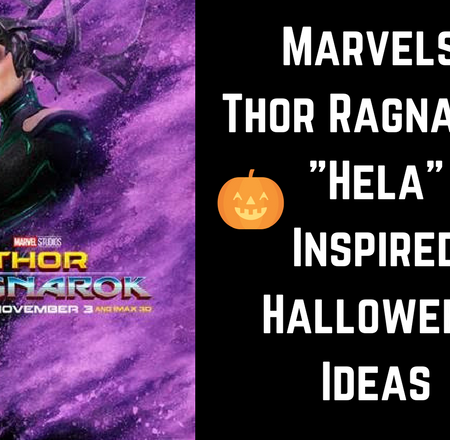 Thor Ragnarok "Hela" Inspired Halloween Ideas