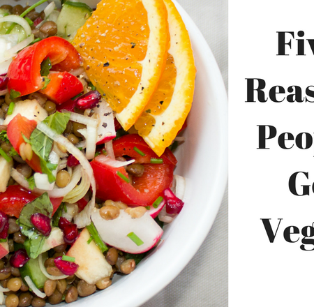 Five Reasons People Go Vegan