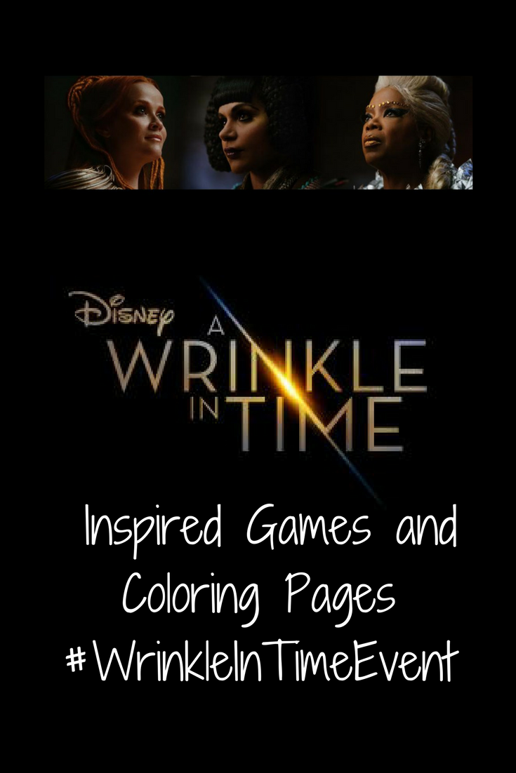 A Wrinkle In Time Inspired Games and Coloring Pages #WrinkleInTimeEvent
