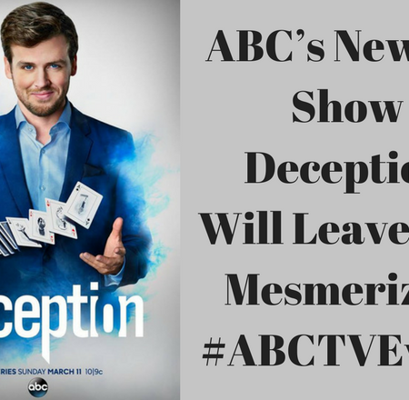 ABC’s New TV Show Deception Will Leave You Mesmerized #ABCTVEvent