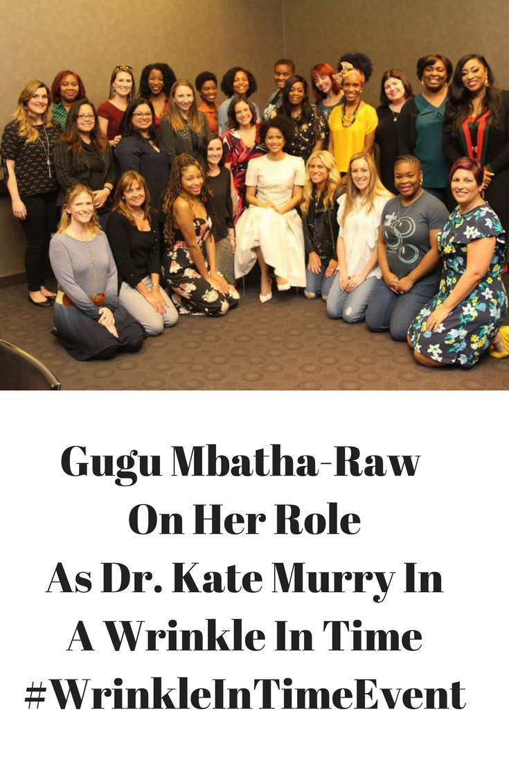 Gugu Mbatha-Raw On Her Role As Dr.Kate In A Wrinkle In Time #WrinkleInTimeEvent