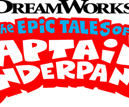 DreamWorks The Epic Tales of Captain Underpants