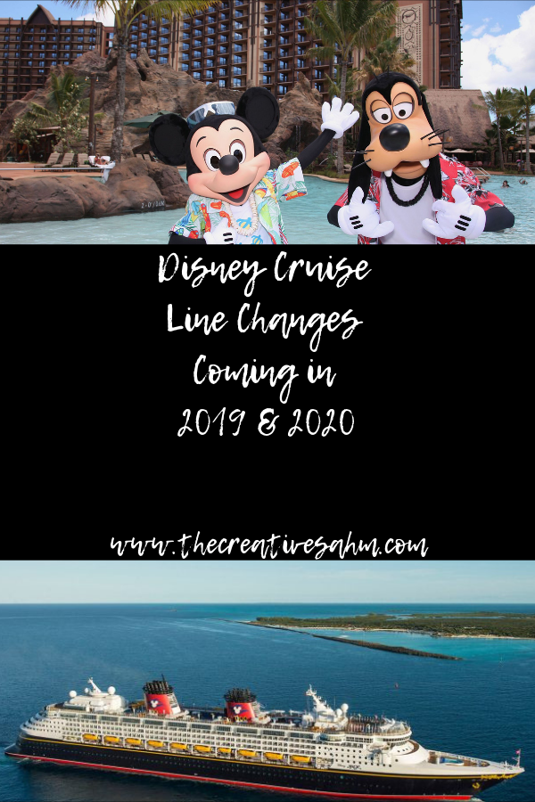 Disney Cruise Line Changes Coming in 2019 & 2020