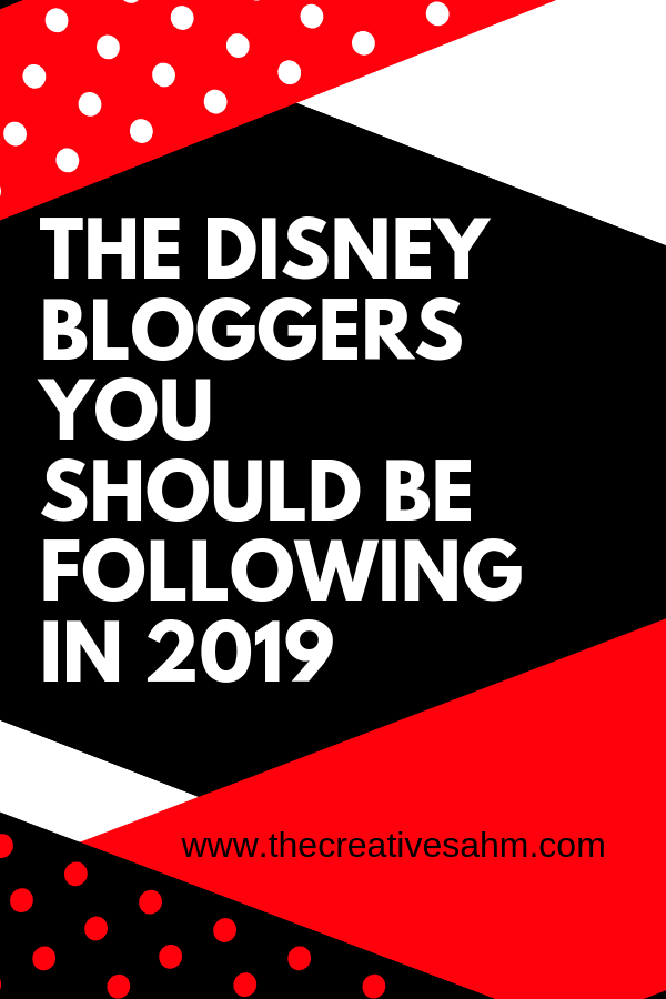 Disney Bloggers to follow in 2019